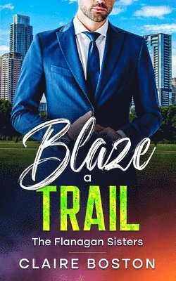 bokomslag Blaze a Trail