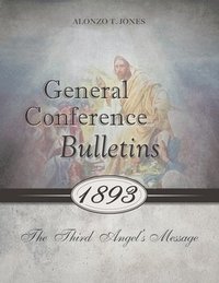 bokomslag General Conference Bulletins 1893