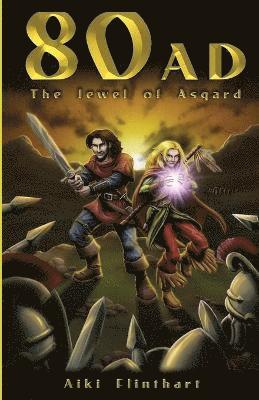 80AD - The Jewel of Asgard (Book 1) 1