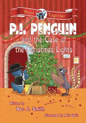 P.I. Penguin and the Case of the Christmas Lights 1