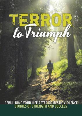 Terror to Triumph 1