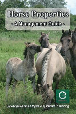 Jane Myers, Stuart Myers - Horse Properties - A Management Guide, Häftad