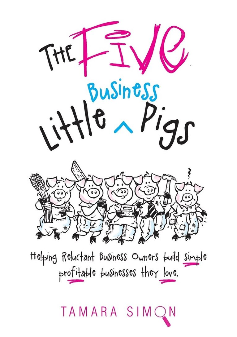 The Five Little Business Pigs 1