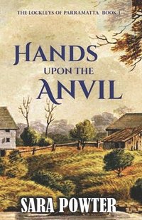 bokomslag Hands Upon the Anvil