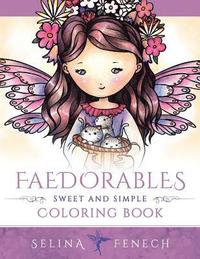 bokomslag Faedorables - Sweet and Simple Coloring Book