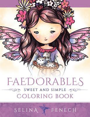 Faedorables - Sweet and Simple Coloring Book 1