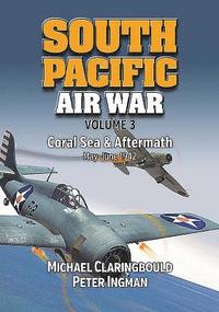 bokomslag South Pacific Air War Volume 3