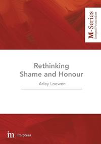 bokomslag Rethinking Shame and Honour