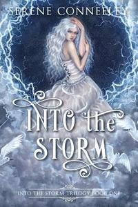 bokomslag Into the Storm: Into the Storm Trilogy Book One
