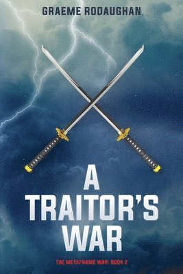 A Traitor's War 1