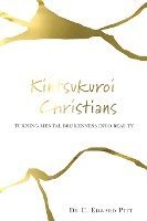 bokomslag Kintsukuroi Christians