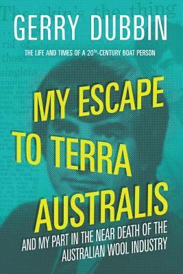 My Escape to Terra Australis 1