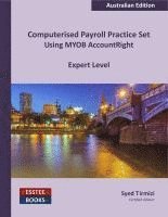 bokomslag Computerised Payroll Practice Set Using MYOB AccountRight