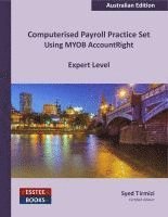 bokomslag Computerised Payroll Practice Set Using MYOB AccountRight: Australian Edition