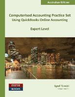 bokomslag Computerised Accounting Practice Set Using QuickBooks Online Accounting: Australian Edition