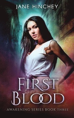 Jane Hinchey - First Blood, Häftad