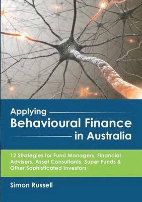 Applying Behavioural Finance in Australia 1