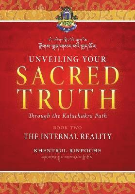 Unveiling Your Sacred Truth through the Kalachakra Path, Book Two 1