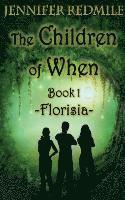 bokomslag The Children of When Book 1