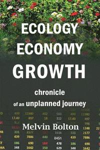 bokomslag Ecology, Economy, Growth