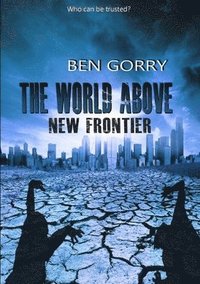 bokomslag World Above 2 New Frontier