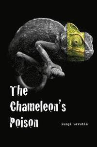 bokomslag The Chameleon's Poison