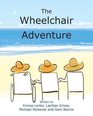 The Wheelchair Adventure, Häftad