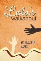 bokomslag Lola's Walkabout