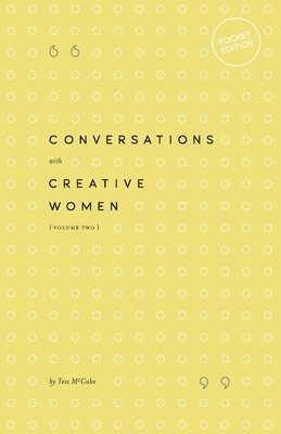 bokomslag Conversations with Creative Women: Volume Two - Pocket Edition