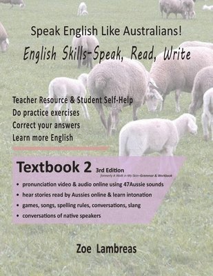 Zoe Lambreas - Speak English Like Australians! English Skills - Speak, Read, Write Textbook 2, Häftad