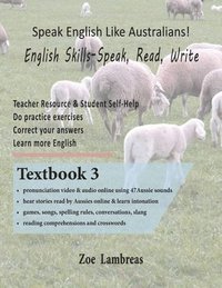 bokomslag Speak English Like Australians! EAL/EFL Grammar & Activities Textbook 3