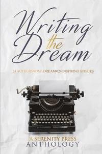 bokomslag Writing the Dream