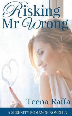 Risking Mr Wrong 1