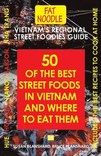 bokomslag Vietnam's Regional Street Foodies Guide