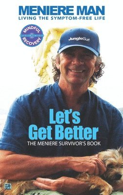 Meniere Man - Meniere Man. Let's Get Better., Inbunden