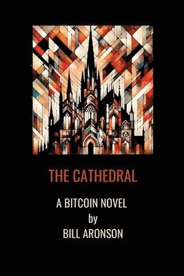 Bill Aronson - Cathedral, Häftad. Tillgänglighet: Lägg i varukorg
