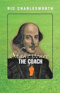 bokomslag Shakespeare The Coach