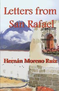 bokomslag Letters from San Rafael