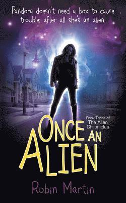 Robin Martin - Once an Alien, Häftad