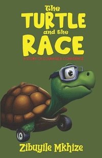 bokomslag The Turtle and the Race