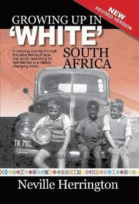bokomslag Growing Up in "White" South Africa