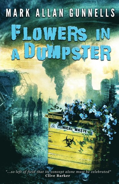 bokomslag Flowers in a Dumpster