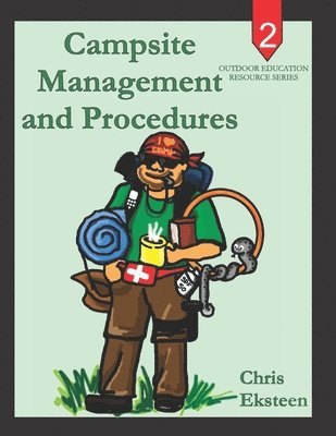 Campsite Management and Procedures 1