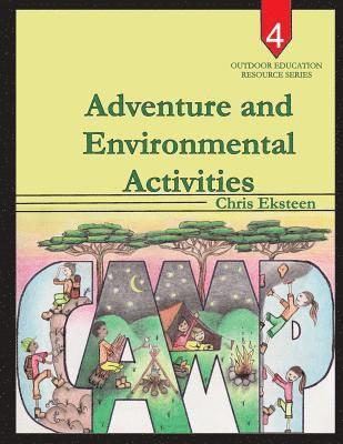 Adventure and Environmental Activities 1