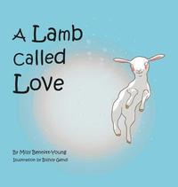 bokomslag A Lamb called Love