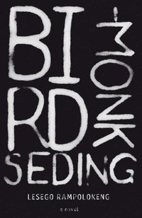 bokomslag Bird-Monk Seding