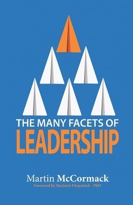 bokomslag The Many Facets of Leadership