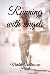 bokomslag Running with Angels