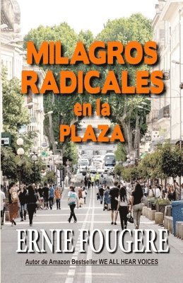 Ernie Fougere - Milagros Radicales en la Plaza, Häftad