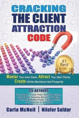 Cracking The Client Attraction Code 1